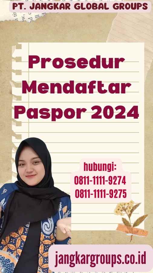 Prosedur Mendaftar Paspor 2024