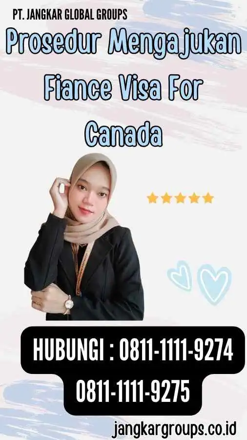 Prosedur Mengajukan Fiance Visa For Canada