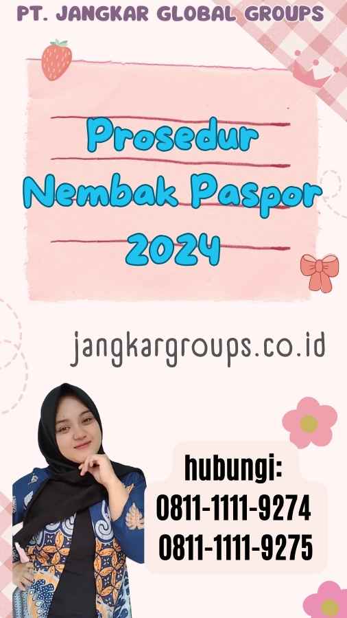 Prosedur Nembak Paspor 2024