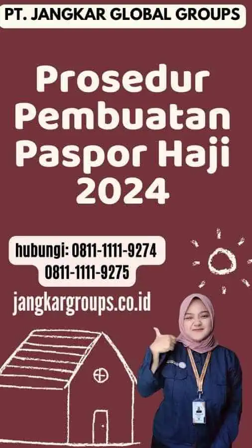 Prosedur Pembuatan Paspor Haji 2024