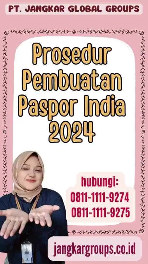 Prosedur Pembuatan Paspor India 2024