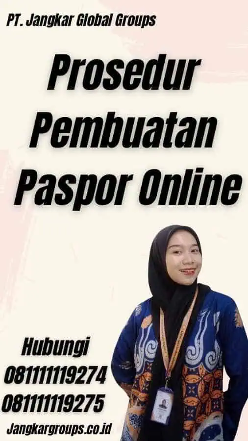 Prosedur Pembuatan Paspor Online