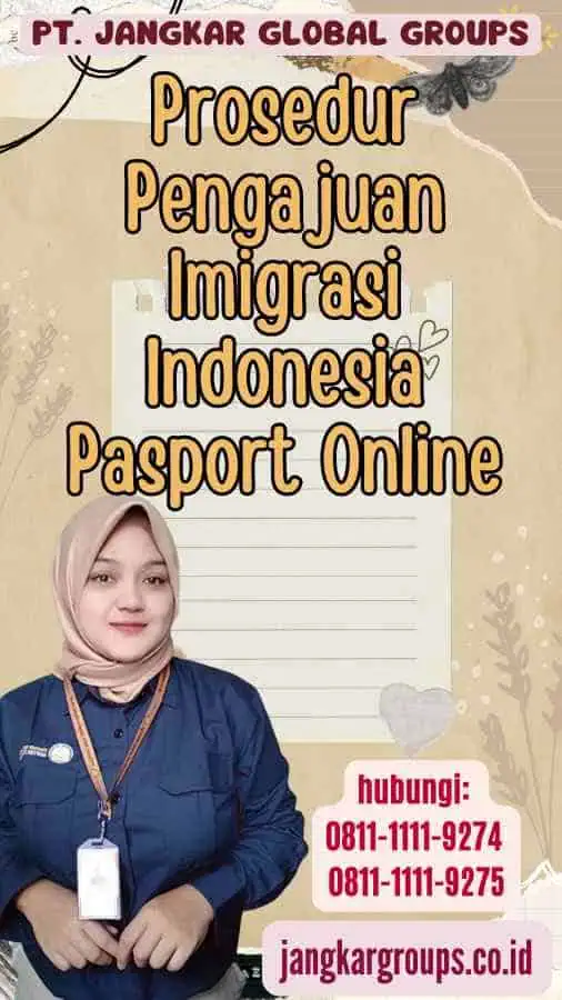 Prosedur Pengajuan Imigrasi Indonesia Pasport Online