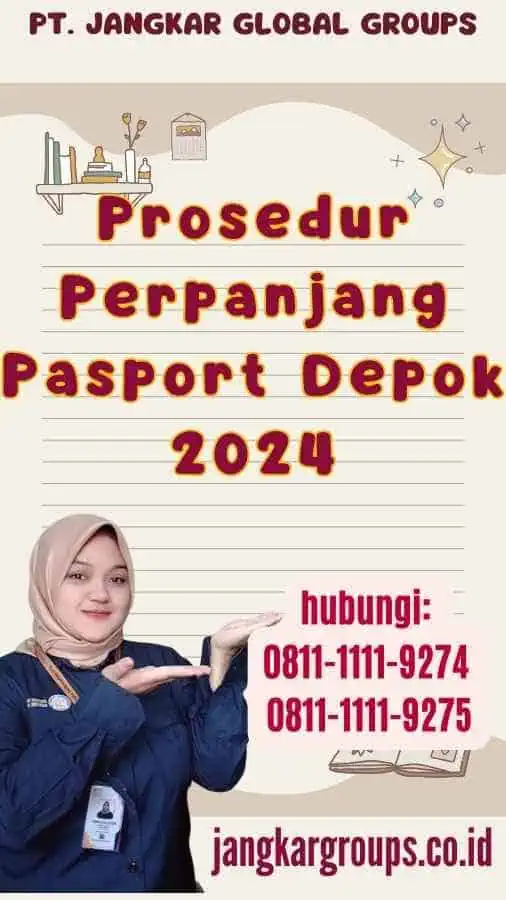 Prosedur Perpanjang Pasport Depok 2024