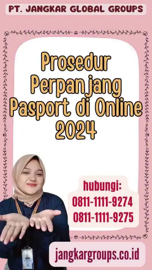 Prosedur Perpanjang Pasport di Online 2024