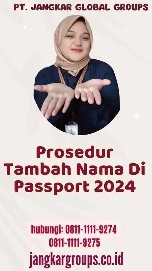 Prosedur Tambah Nama Di Passport 2024