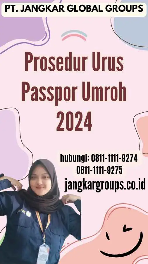 Prosedur Urus Passpor Umroh 2024