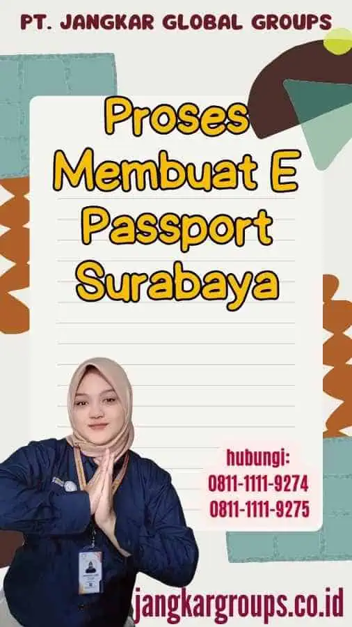 Proses Membuat E Passport Surabaya