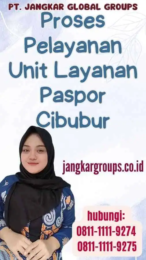 Proses Pelayanan Unit Layanan Paspor Cibubur