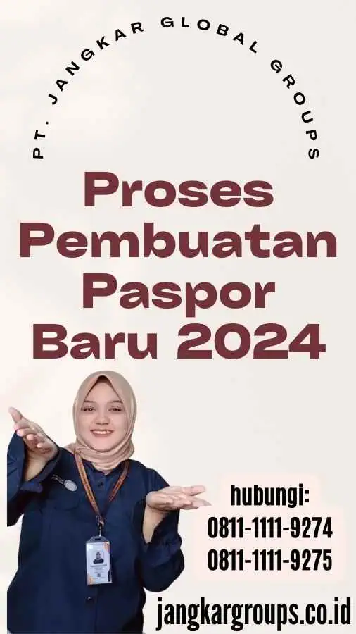 Proses Pembuatan Paspor Baru 2024