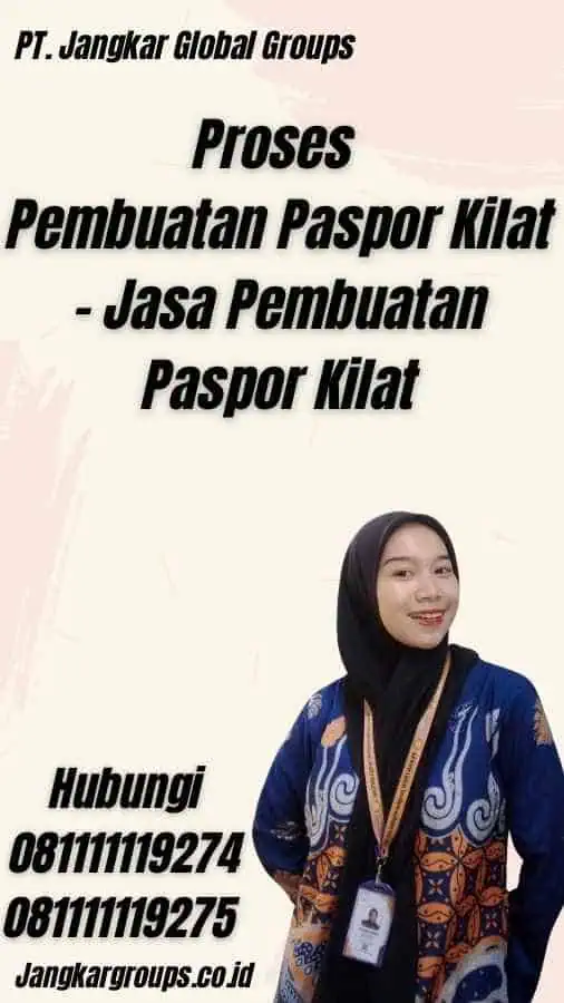 Proses Pembuatan Paspor Kilat - Jasa Pembuatan Paspor Kilat