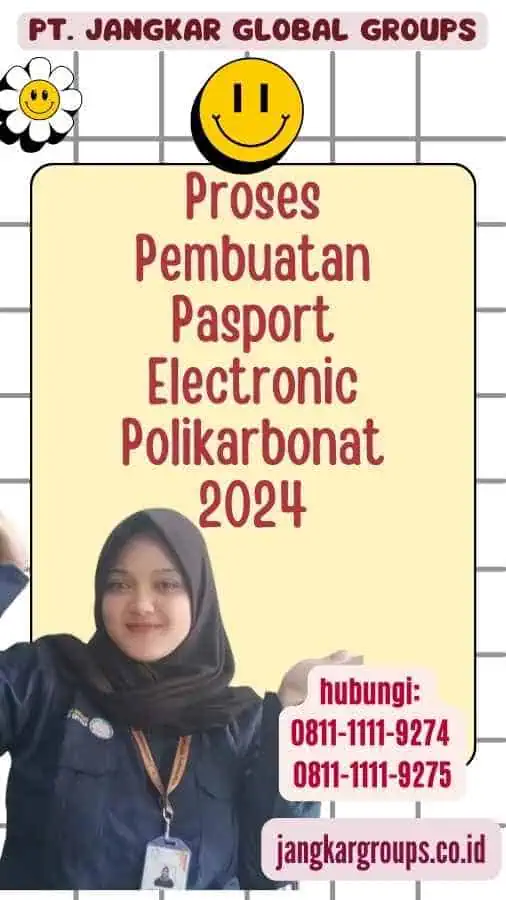 Proses Pembuatan Pasport Electronic Polikarbonat 2024