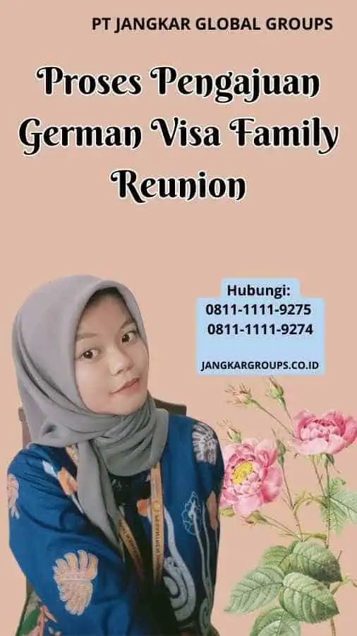 Proses Pengajuan German Visa Family Reunion