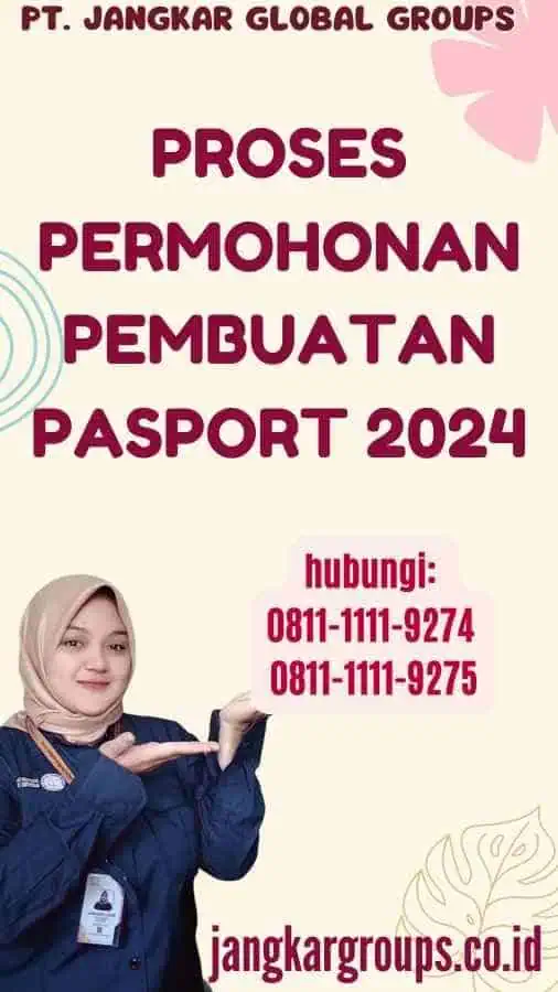 Proses Permohonan Pembuatan Pasport 2024