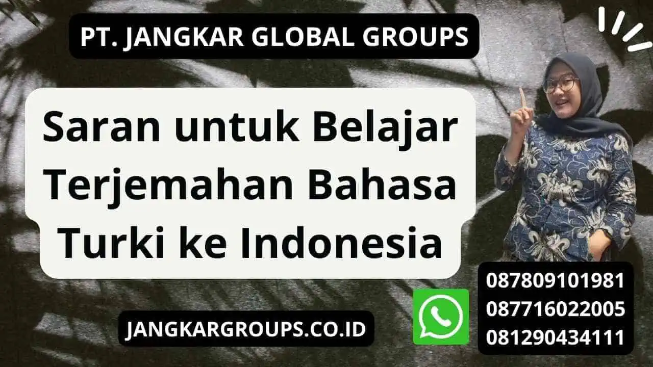 Saran untuk Belajar Terjemahan Bahasa Turki ke Indonesia