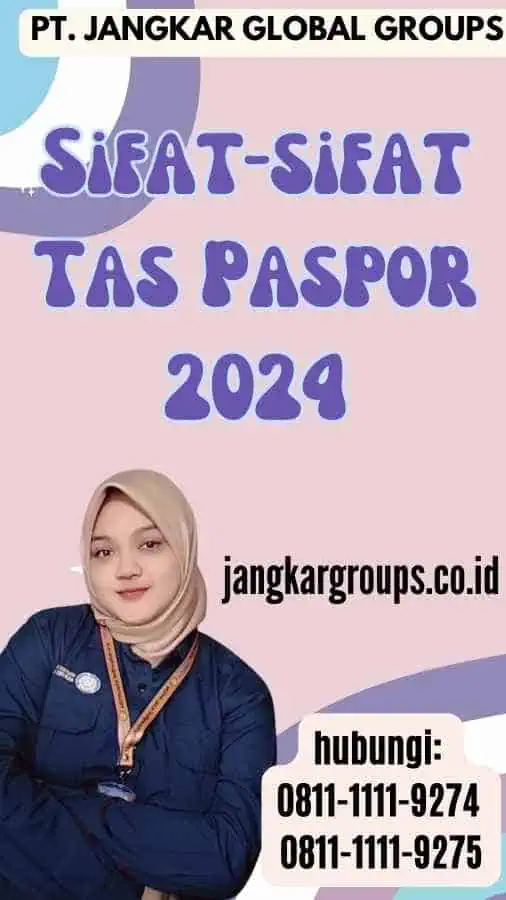 Sifat-sifat Tas Paspor 2024