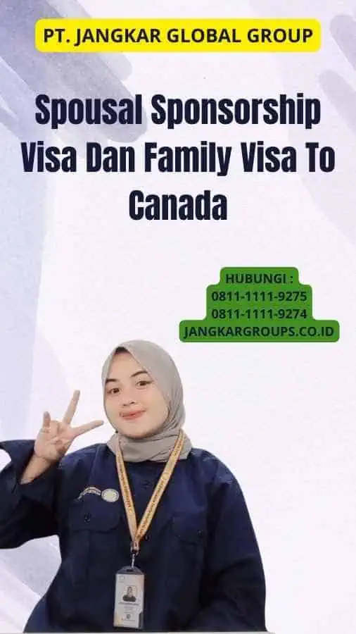 Spousal Sponsorship Visa Dan Family Visa To Canada