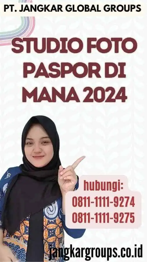 Studio Foto Paspor Di Mana 2024