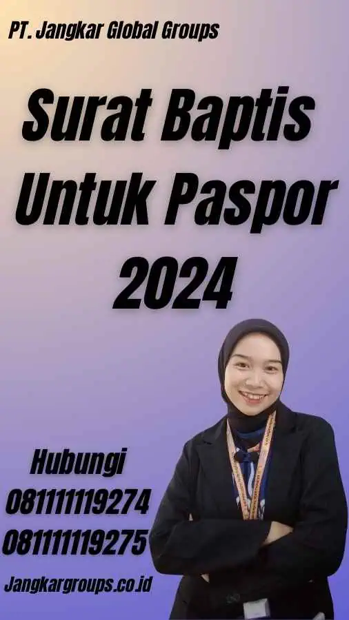 Surat Baptis Untuk Paspor 2024