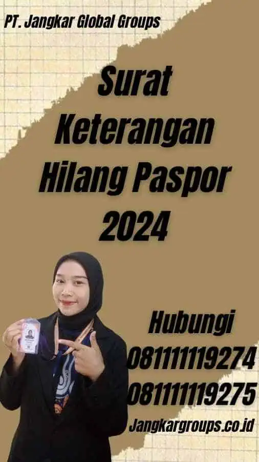 Surat Keterangan Hilang Paspor 2024