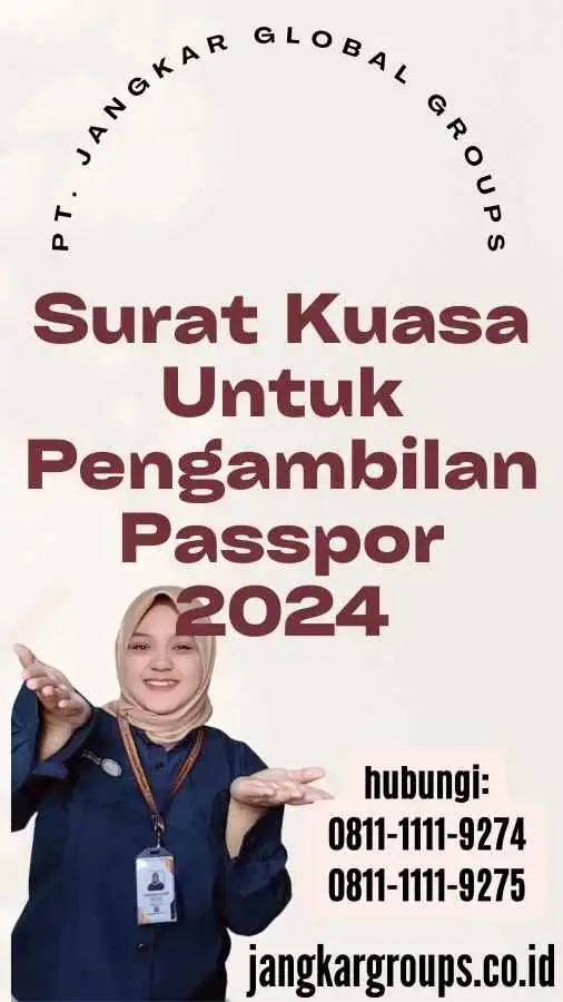 Surat Kuasa Untuk Pengambilan Passpor 2024