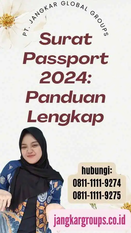 Surat Passport 2024 Panduan Lengkap