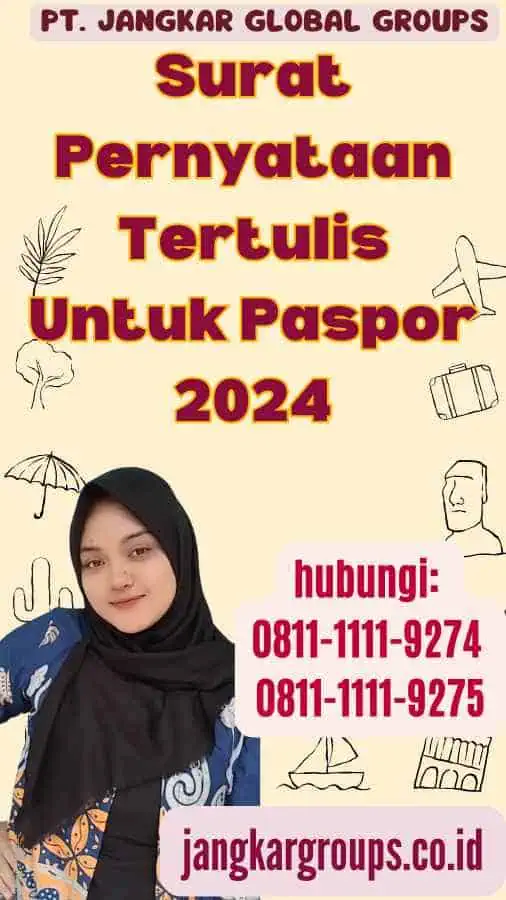 Surat Pernyataan Tertulis Untuk Paspor 2024