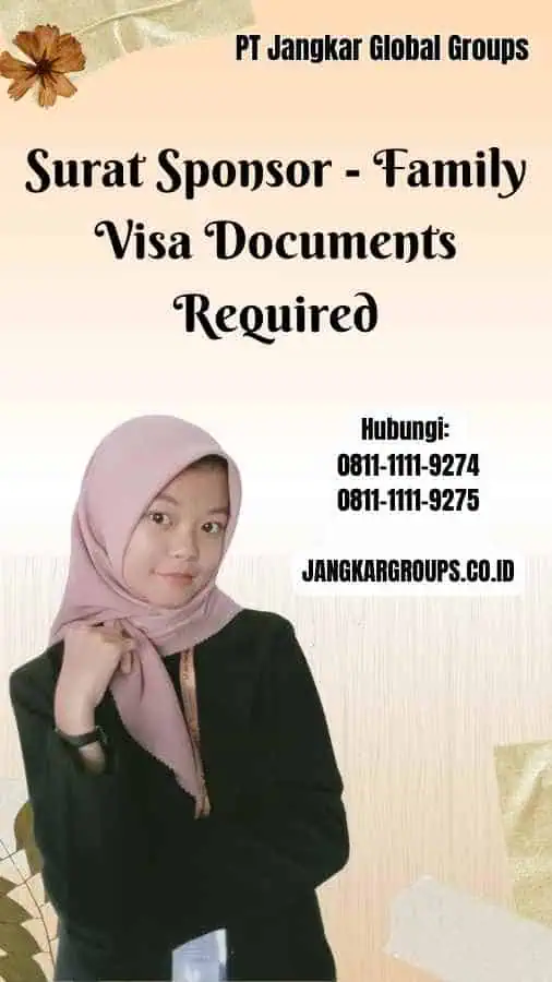 Surat Sponsor Family Visa Documents Required