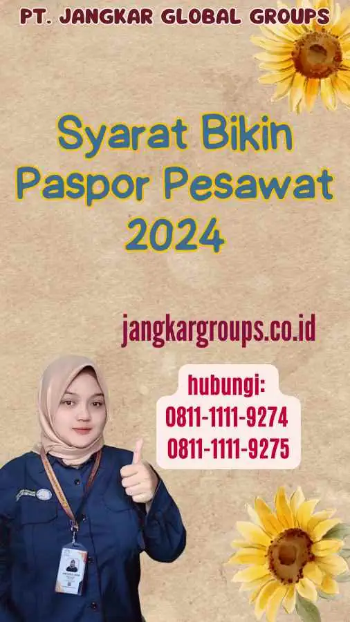 Syarat Bikin Paspor Pesawat 2024