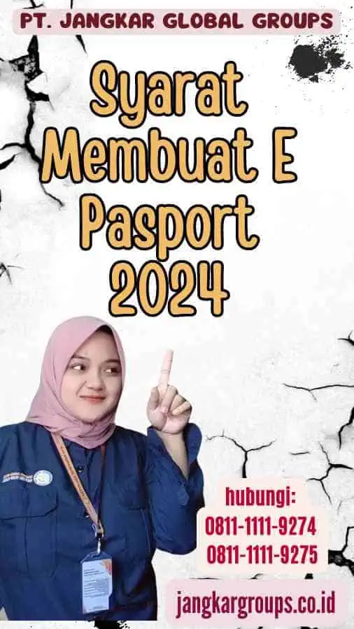 Syarat Membuat E Pasport 2024