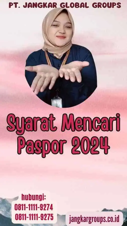 Syarat Mencari Paspor 2024