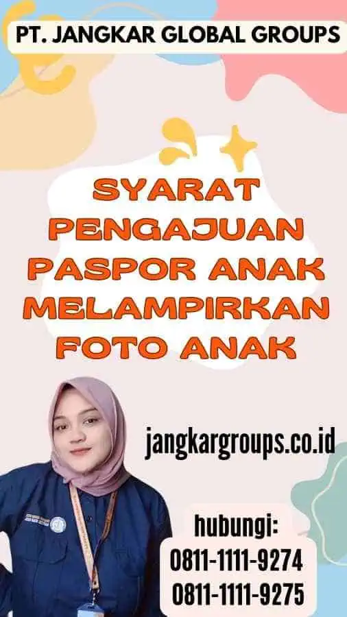 Syarat Pengajuan Paspor Anak Melampirkan Foto Anak