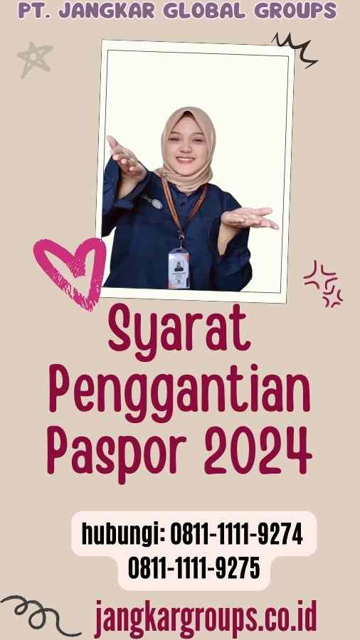 Syarat Penggantian Paspor 2024