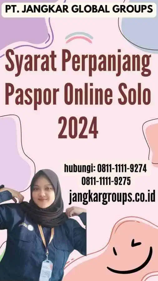 Syarat Perpanjang Paspor Online Solo 2024