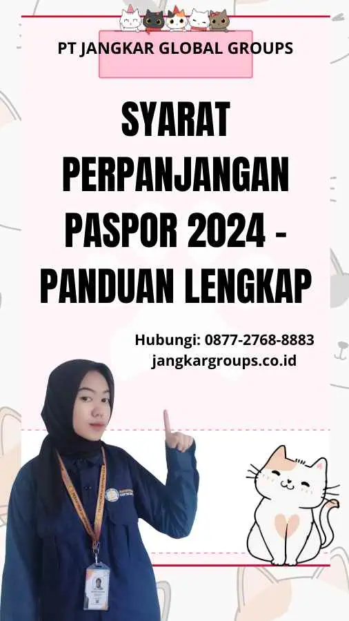 Syarat Perpanjangan Paspor 2024 - Panduan Lengkap