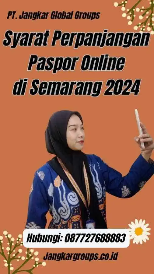 Syarat Perpanjangan Paspor Online di Semarang 2024