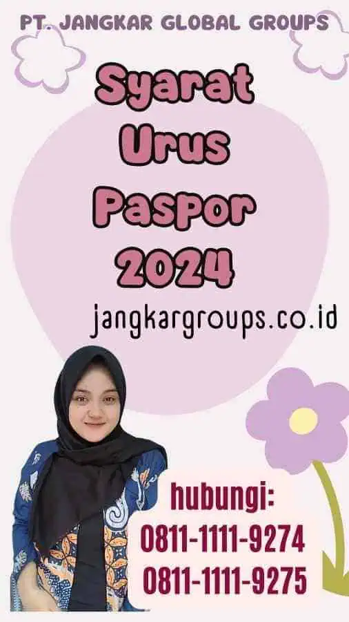 Syarat Urus Paspor 2024