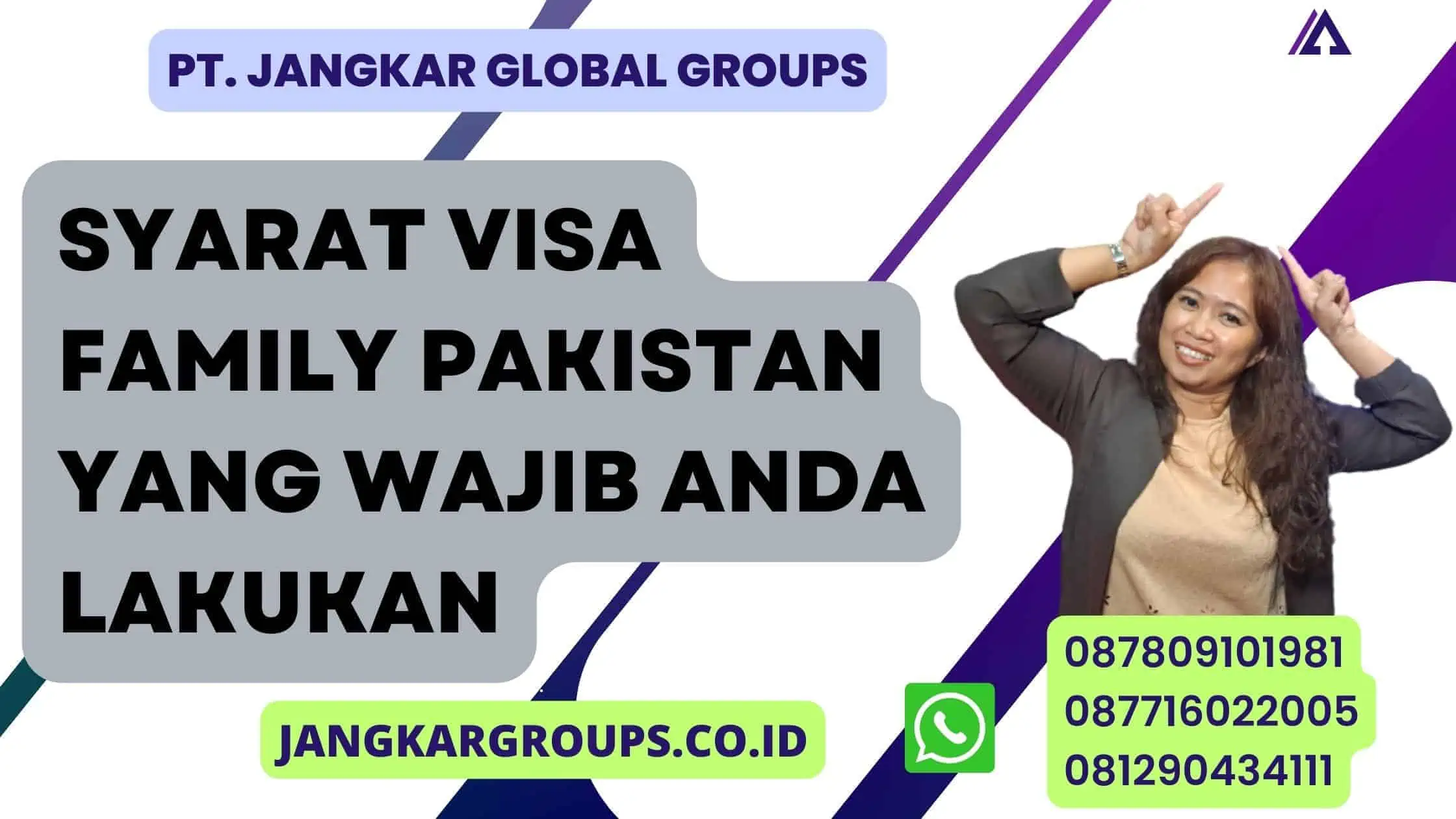 Syarat Visa Family Pakistan Yang Wajib Anda Lakukan