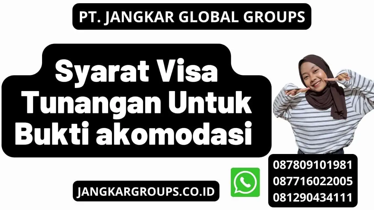 Syarat Visa Tunangan Untuk Bukti akomodasi 