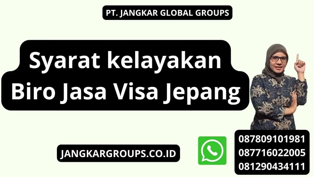 Syarat kelayakan Biro Jasa Visa Jepang