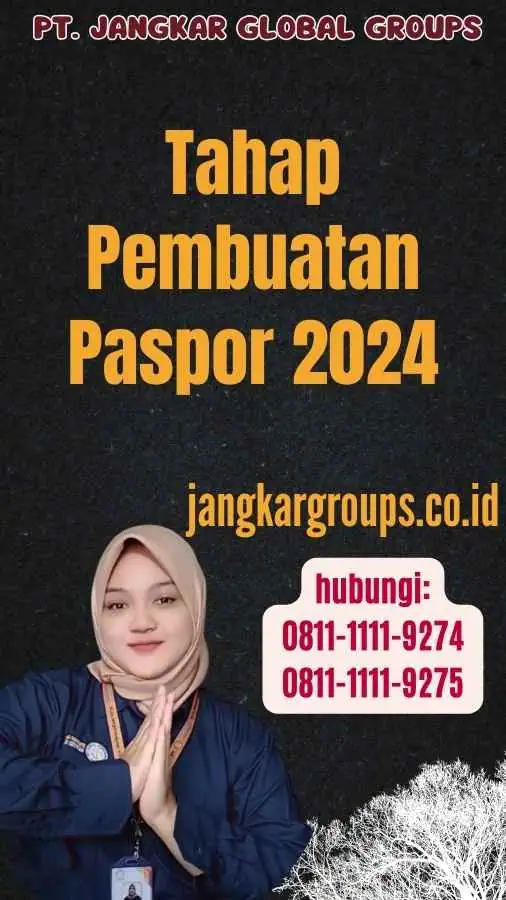 Tahap Pembuatan Paspor 2024