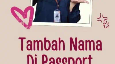 Tambah Nama Di Passport 2024