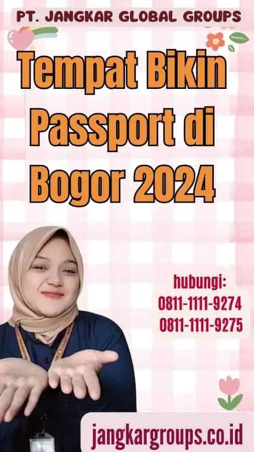 Tempat Bikin Passport di Bogor 2024