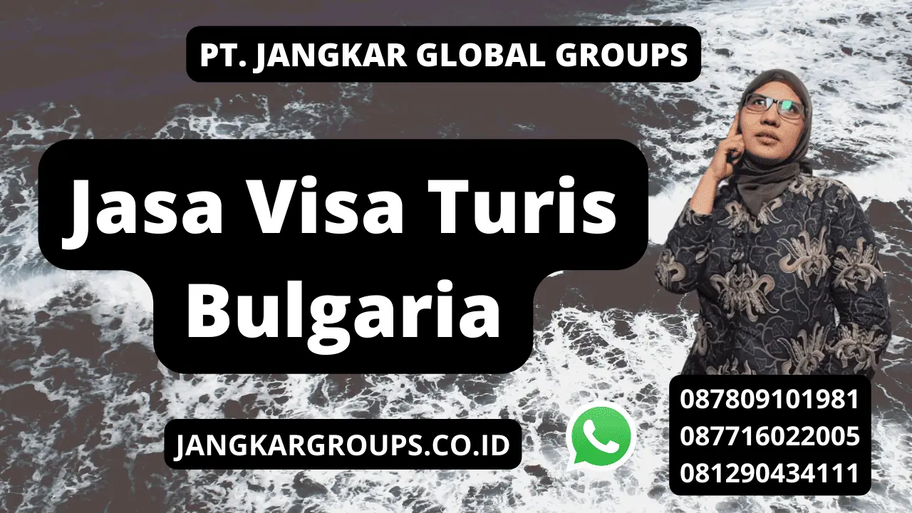 Jasa Visa Turis Bulgaria