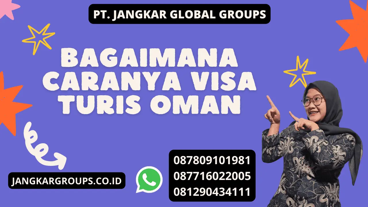 Bagaimana caranya Visa Turis Oman