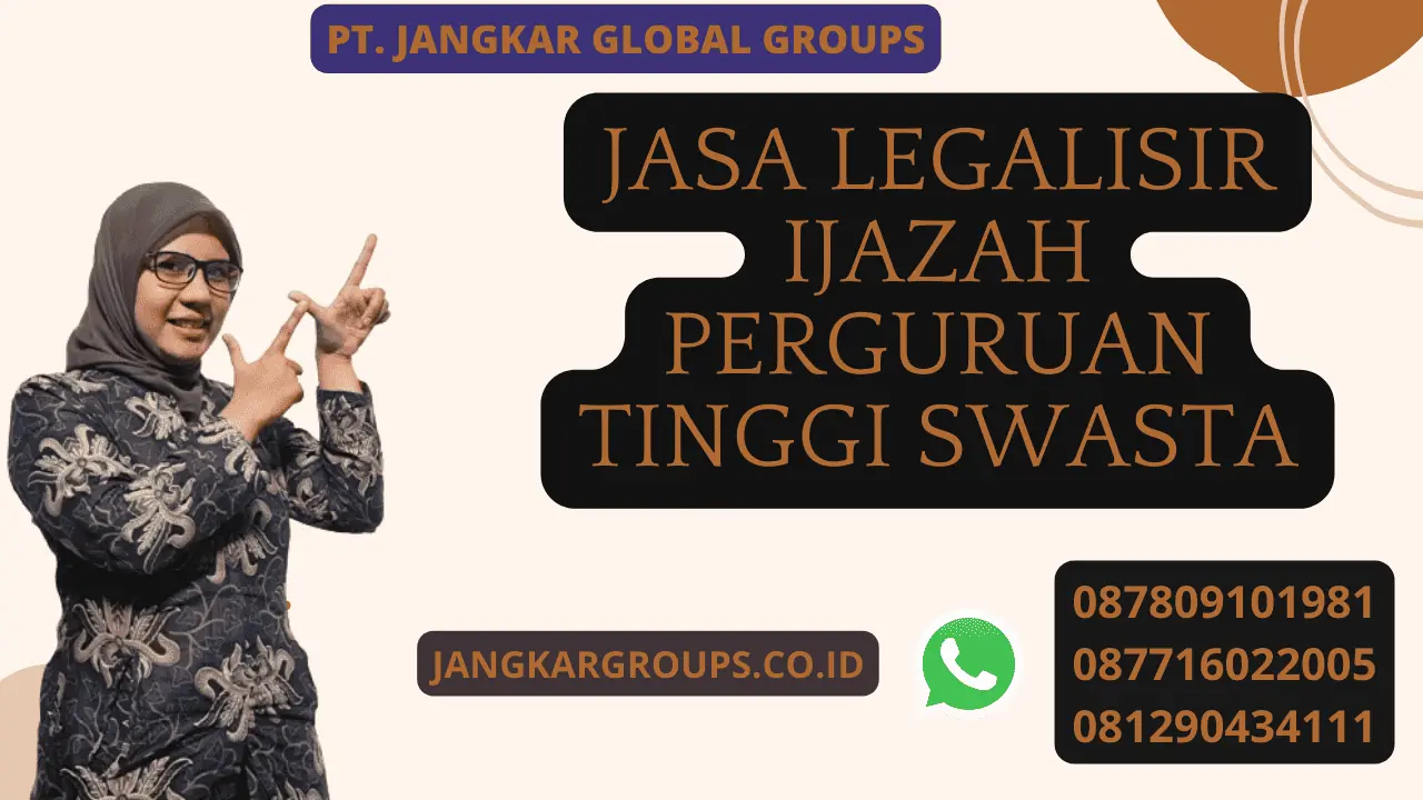 Legalisir Ijazah Perguruan Tinggi Swasta