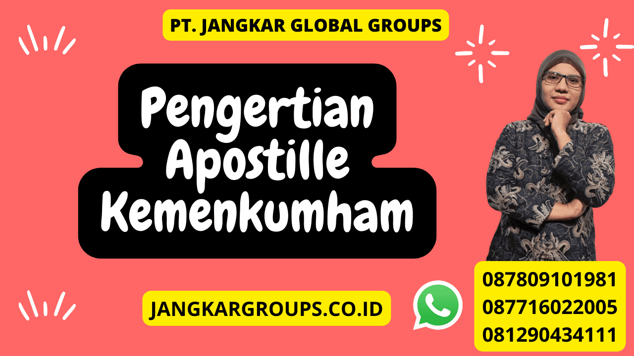 Pengertian Apostille Kemenkumham