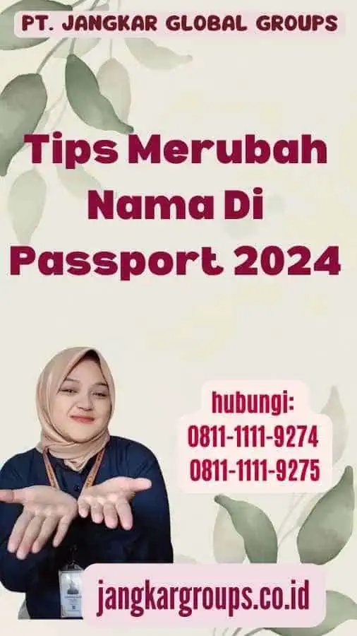 Tips Merubah Nama Di Passport 2024