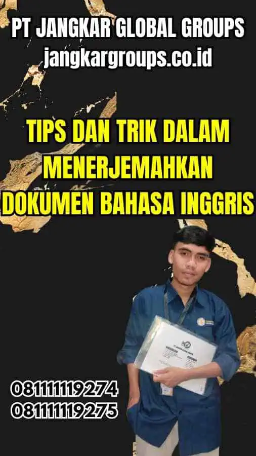 Tips dan Trik dalam Menerjemahkan Dokumen Bahasa Inggris