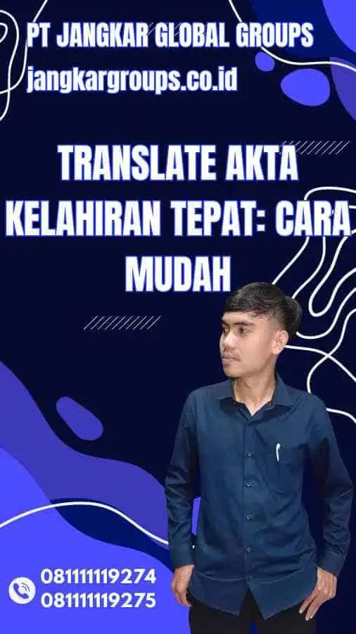 Translate Akta Kelahiran Tepat Cara Mudah